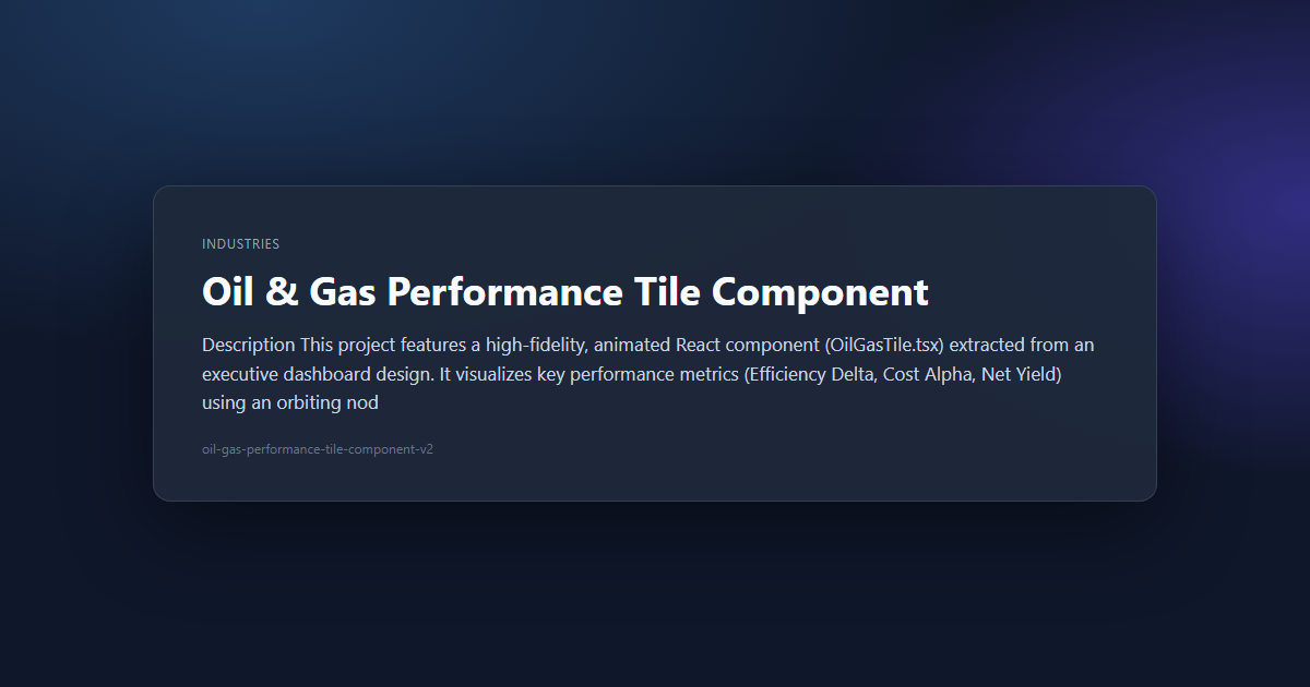 Oil & Gas Performance Tile Component