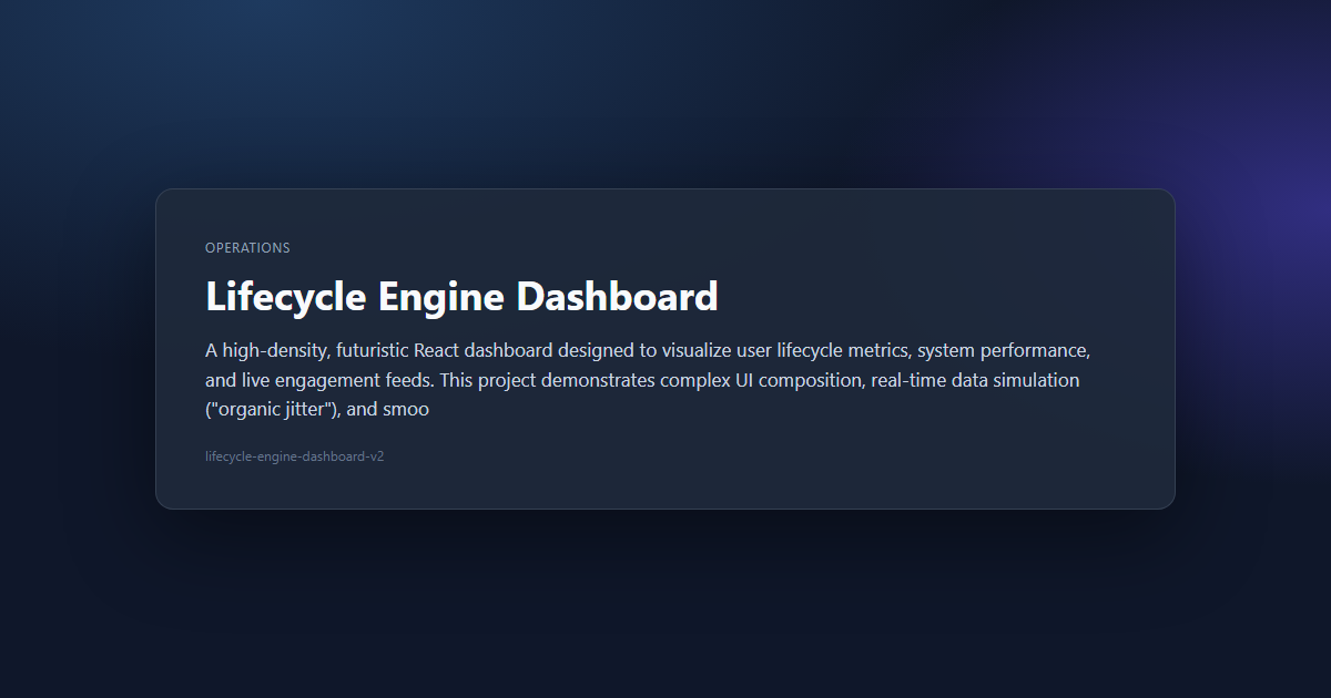 Lifecycle Engine Dashboard