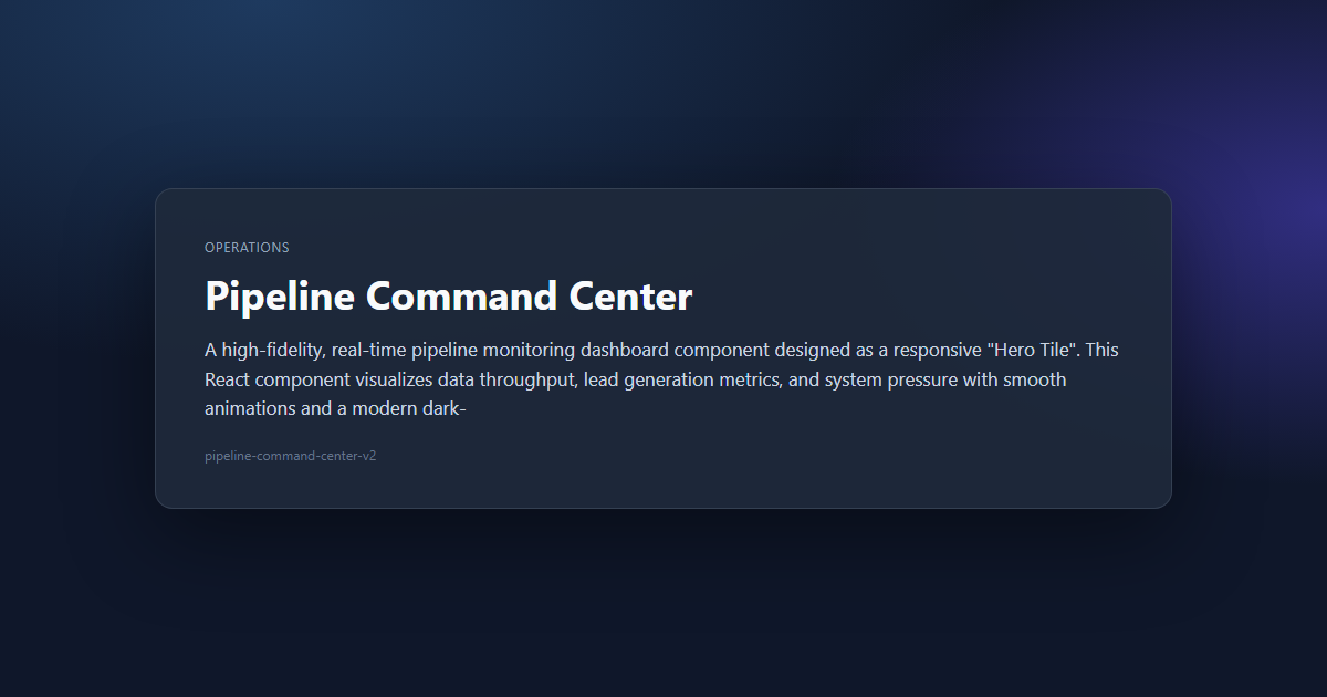 Pipeline Command Center